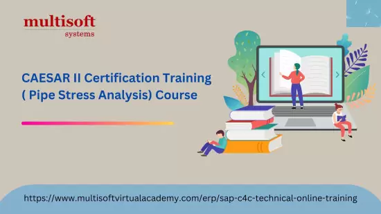 CAESAR II Online Training And Certification Course