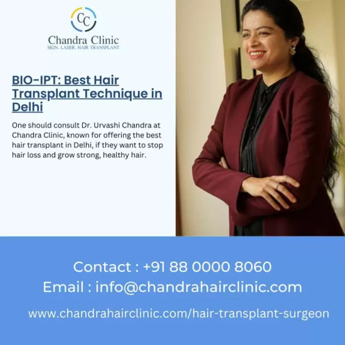 BIO-IPT: Best Hair Transplant Technique in Delhi